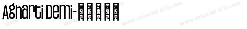 Agharti Demi字体转换